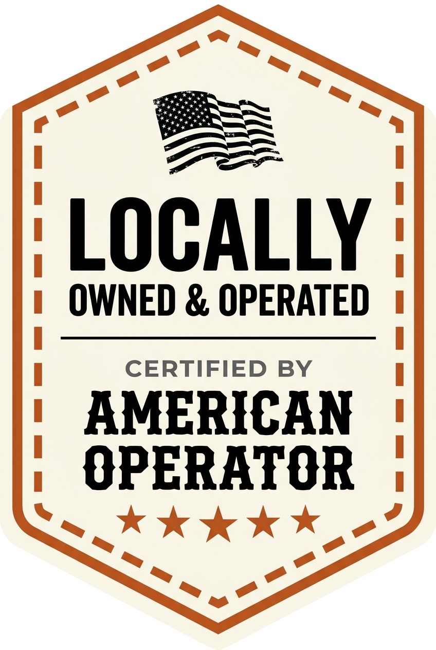 Locally Owned & Operated — Certified by American Operator