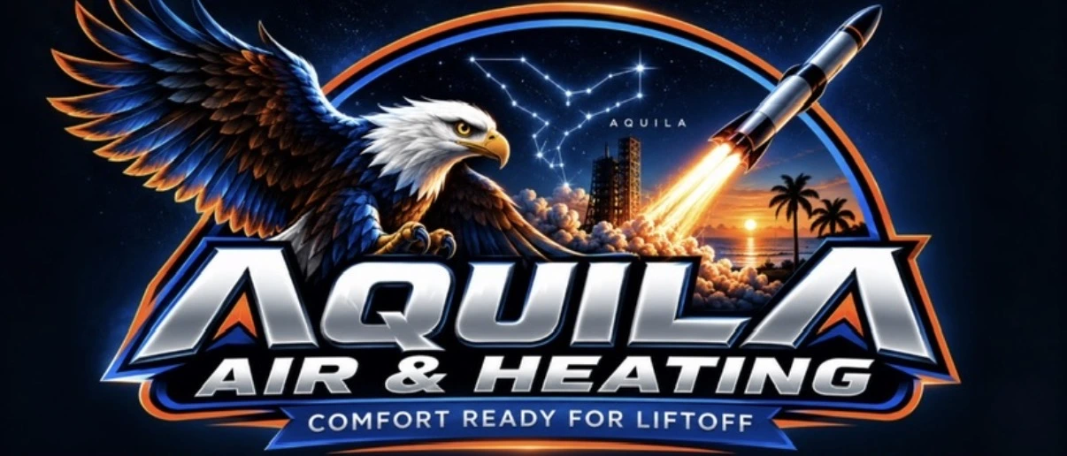 Aquila Air & Heating — Comfort Ready for Liftoff